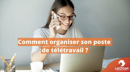 comment-organiser-son-poste-de-teletravail-2